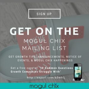Get on the Mogul Chix Mailing List